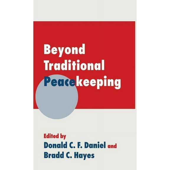 Beyond Traditional Peacekeeping, (Hardcover)