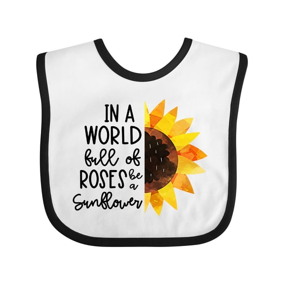 Inktastic Summer in a World Full of Roses Be a Sunflower Boys or Girls Baby Bib