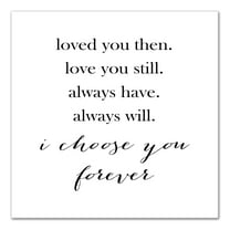 Creative Products I choose you forever 20x20 Canvas Wall Art
