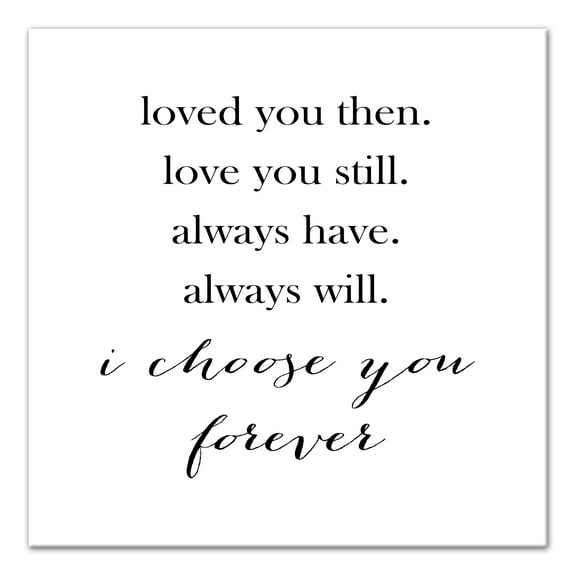 Creative Products I choose you forever 20x20 Canvas Wall Art