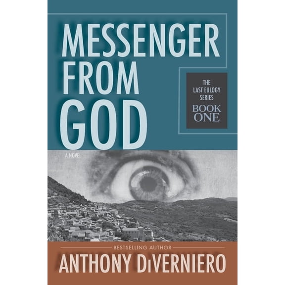 Last Eulogy Messenger From God, Book 1, (Paperback)