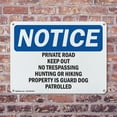 thumbnail image 4 of (2 Pack) Private Road Keep Out No Trespassing Hunting OSHA Notice Sign 14 Inch X 10 Inch Plastic Sign, Weather Resistant, UV Protected for Workplace, Business, and Construction Site,, 4 of 8