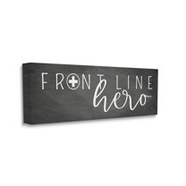Stupell Industries Front Line Hero Phrase Health Care Appreciation Canvas Wall Art by LUX Me Designs