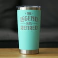 thumbnail image 2 of Bevvee Insulated Travel Tumbler 20 oz Legend Has Retired Retirement Gifts Tumblers, 2 of 4