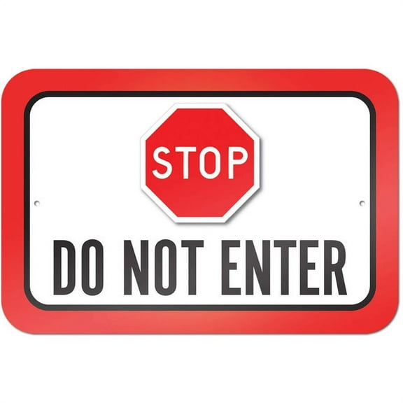 Stop Do Not Enter Sign