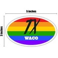 thumbnail image 3 of Waco TX Texas McLennan County Rainbow Pride Flag 6 Stripes Pride Flag Euro Decal Bumper Sticker 3M Vinyl 3" x 5", 3 of 3