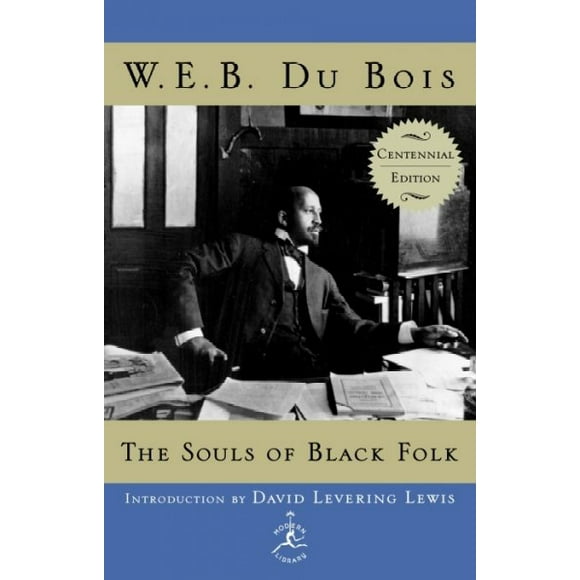 Pre-owned Souls of Black Folk, Hardcover by Du Bois, W. E. B.; Lewis, David Levering (INT), ISBN 0375509119, ISBN-13 9780375509117