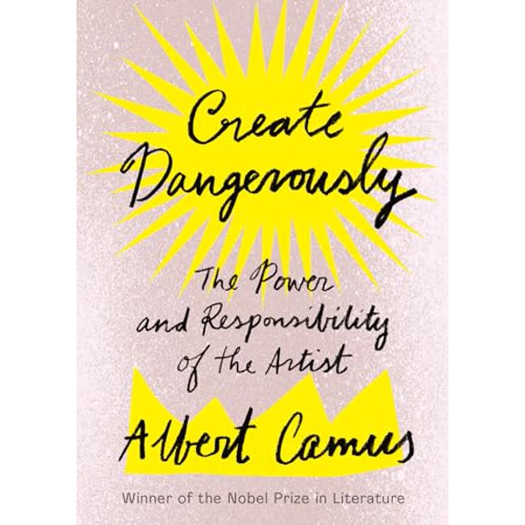 Pre-Owned Create Dangerously: The Power and Responsibility of the Artist, 9781984897381, 1984897381, Paperback,