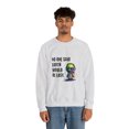 thumbnail image 4 of No One Said Earth Would Be Easy Sweatshirt, Cute Alien Sweatshirt, 4 of 7
