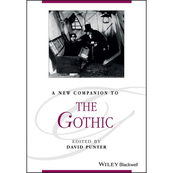 Blackwell Companions to Literature and C A New Companion to the Gothic, Book 179, (Paperback)