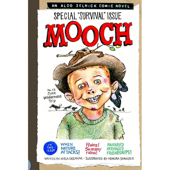 Aldo Zelnick Comic Novel Mooch, Book 13, (Hardcover)