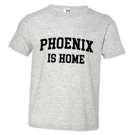 

PleaseMeTees™ Toddler Phoenix Arizona Is Home Born In From HQ Tee