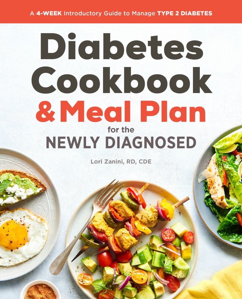 DIABETES COOKBOOK AND MEA L PLAN FOR NEWLY DIAGNOS