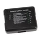 thumbnail image 1 of Comprobador de Probador de Fuente de Alimentación de Computadora Pc Led 20/24 Pin para Hdd Atx Negro, 1 of 6