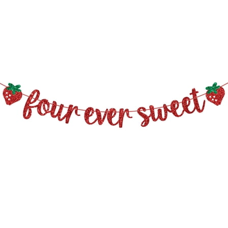 Four Ever Sweet Banner, Happy 4th Birthday Banner, Berry Sweet Four, Strawberry 4th Birthday Decorations, Strawberry Theme Bday Party Decorations, Red Glitter
