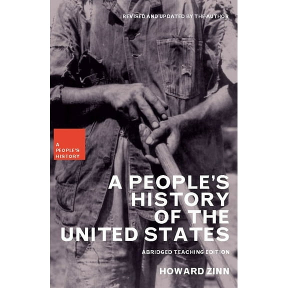 New Press People's History A People's History of the United States: Abridged Teaching Edition, (Paperback)