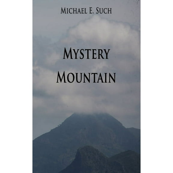 Mystery Mountain (Paperback)