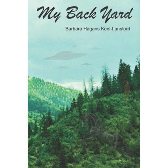 Pre-Owned My Backyard (Paperback) 1424332370 9781424332373