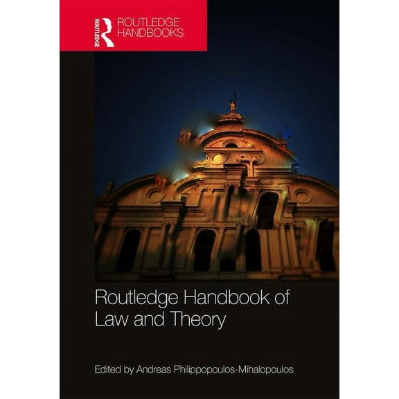 Routledge Handbook of Law and Theory, (Hardcover)