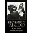 thumbnail image 1 of Pre-Owned The Philosophy of Aikido (Paperback), 1 of 1