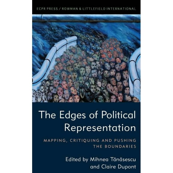 The Edges of Political Representation (Hardcover)