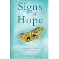 thumbnail image 1 of Pre-Owned Signs of Hope: Recognizing Messages from the Afterlife (Paperback) 1735882208 9781735882208, 1 of 1