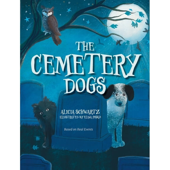 The Cemetery Dogs, (Hardcover)
