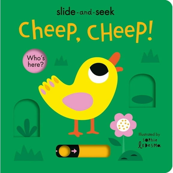 Cheep, Cheep! : Slide-and-Seek (Board book)