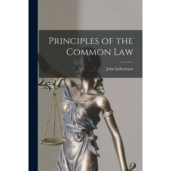 Principles of the Common Law (Paperback)