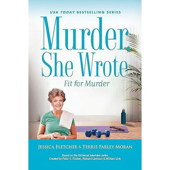 Murder, She Wrote: Fit for Murder