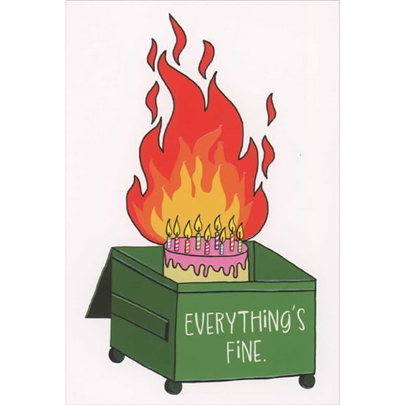 Pictura Everything's Fine: Pink Frosted Birthday Cake Dumpster Fire Funny Birthday Card