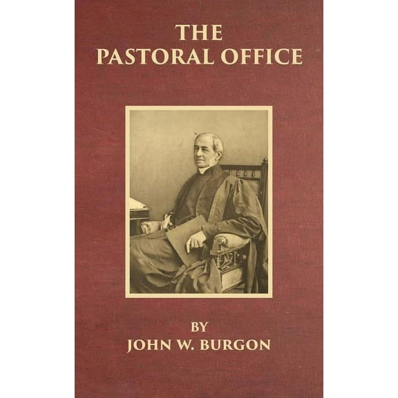 1: The Pastoral Office (Series #1) (Paperback)