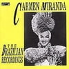 Pre-Owned Brazilian Recordings by Carmen Miranda (CD, Dec-1993, Harlequin Records (UK))
