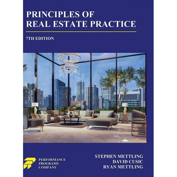 Principles of Real Estate Practice: 7th Edition, (Hardcover)
