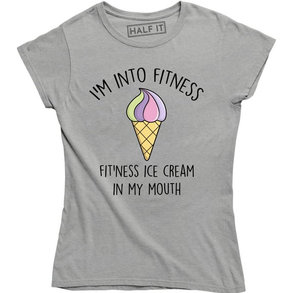 Womens Fitness Ice Cream In My Mouth Funny Workout Desert T-Shirt