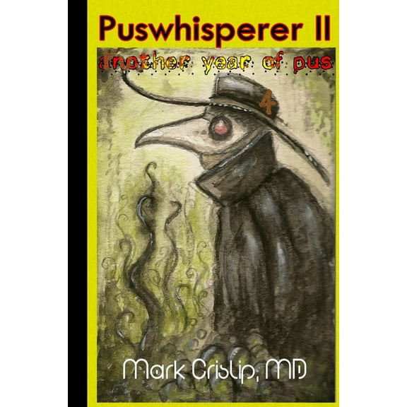 Puswhisperer II (Paperback)