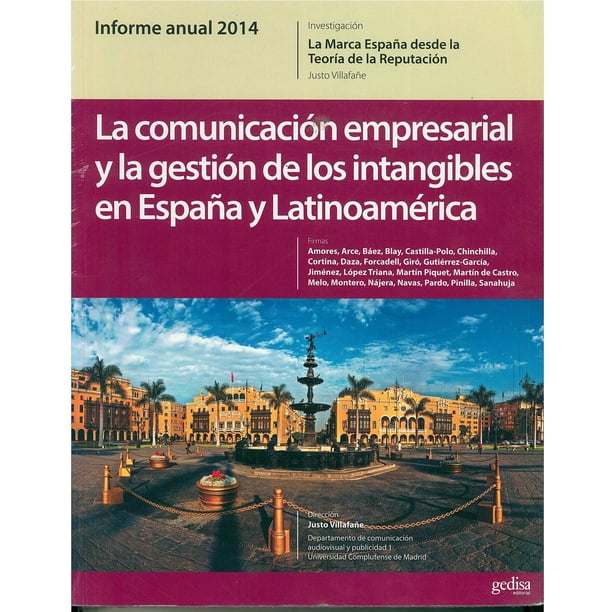 La comunicación empresarial y la gestión de los intangibles en España y Latinoamérica Gedisa 9788497848725