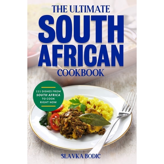 The Ultimate South African Cookbook, (Paperback)