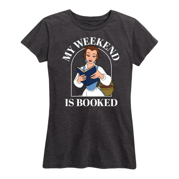 Disney Princess - Belle My Weekend Is Booked - Women's Short Sleeve Graphic T-Shirt