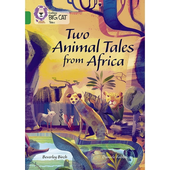 Collins Big Cat Two Animal Tales from Africa: Band 15/Emerald, (Paperback)