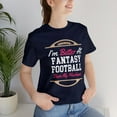 thumbnail image 3 of Funny Shirt, Fantasy Football Better Than My Husband Premium, Short Sleeve, 3 of 4