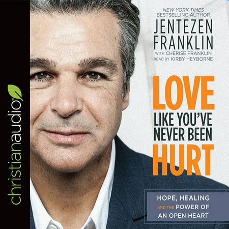Healing Heart - Love Like You've Never Been Hurt : Hope, Healing and the Power of an Open Heart
