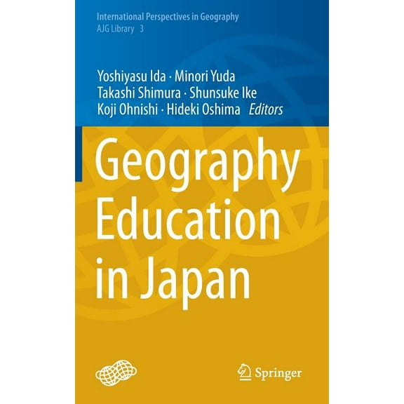 International Perspectives in Geography Geography Education in Japan, Book 3, (Hardcover)
