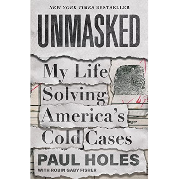 Pre-Owned Unmasked: My Life Solving America's Cold Cases, 9781250622792, 1250622794, Hardcover,