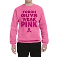 thumbnail image 2 of Wild Bobby Tough Guys Wear Pink Distressed Breast Cancer Awareness Unisex Crewneck Sweatshirt, Neon Pink, XX-Large, 2 of 6