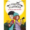 thumbnail image 1 of Libro El Vampiro Vladimiro 2. Ajo Por Ajo, Diente Por Diente Tapa Dura, Autor Miguel Calero, Editorial Lagalera, 1 of 2