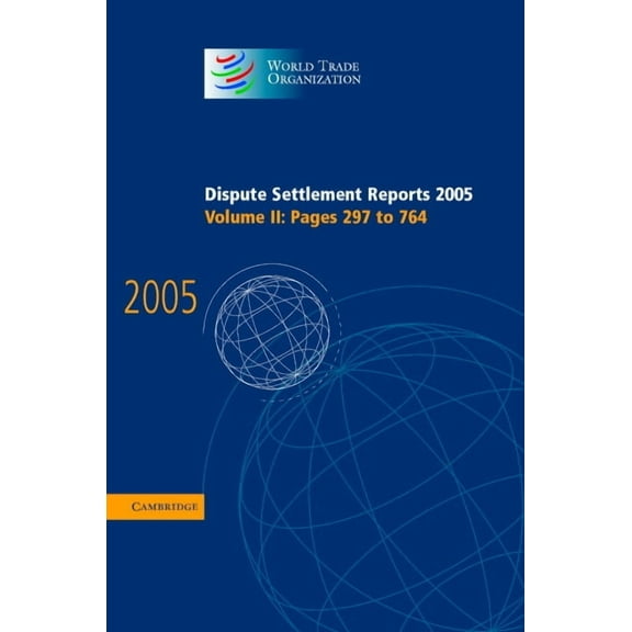 Dispute Settlement Reports 2005