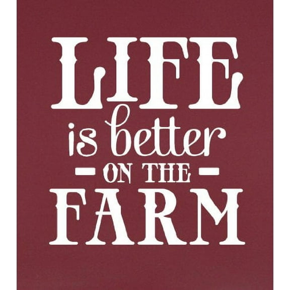 Farmhouse Décor Life Is Better On The Farm Wall Decals Vinyl Sticker 23x23 White