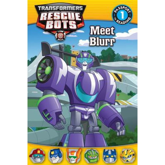 Pre-Owned Transformers Rescue Bots: Meet Blurr (Passport to Reading) (Paperback) 0316274410 9780316274418
