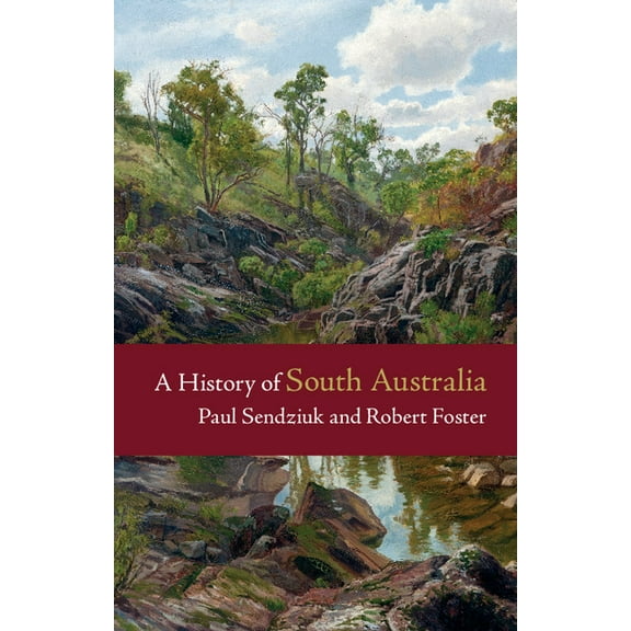 A History of South Australia, (Paperback)